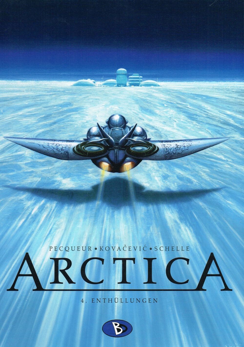 Cover: 9783938698884 | Arctica 4 | Enthüllungen, Arctica 4 | Daniel Pecqueur | Buch | 48 S.