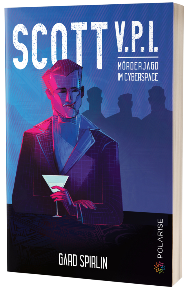 Cover: 9783947619733 | Scott V.P.I. | Mörderjagd im Cyberspace | Gard Spirlin | Taschenbuch