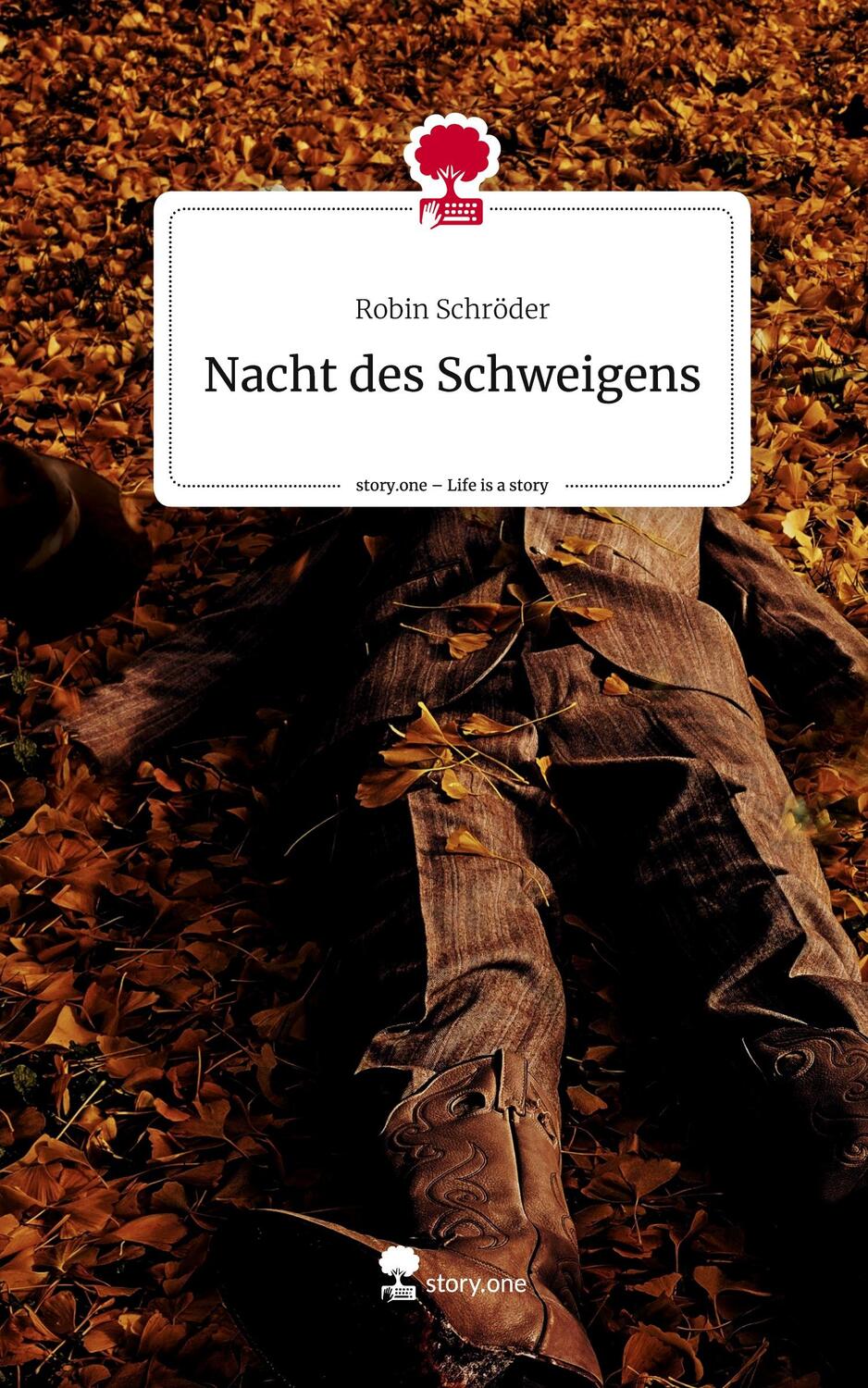 Cover: 9783710856976 | Nacht des Schweigens. Life is a Story - story.one | Robin Schröder