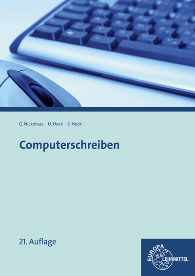 Cover: 9783808582541 | Computerschreiben | Ulrike Huck (u. a.) | Taschenbuch | 2015