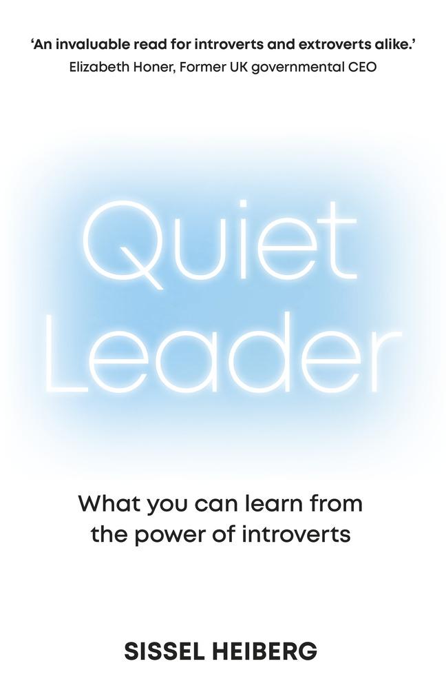 Cover: 9781292462158 | Quiet Leader: What you can learn from the power of introverts | Buch