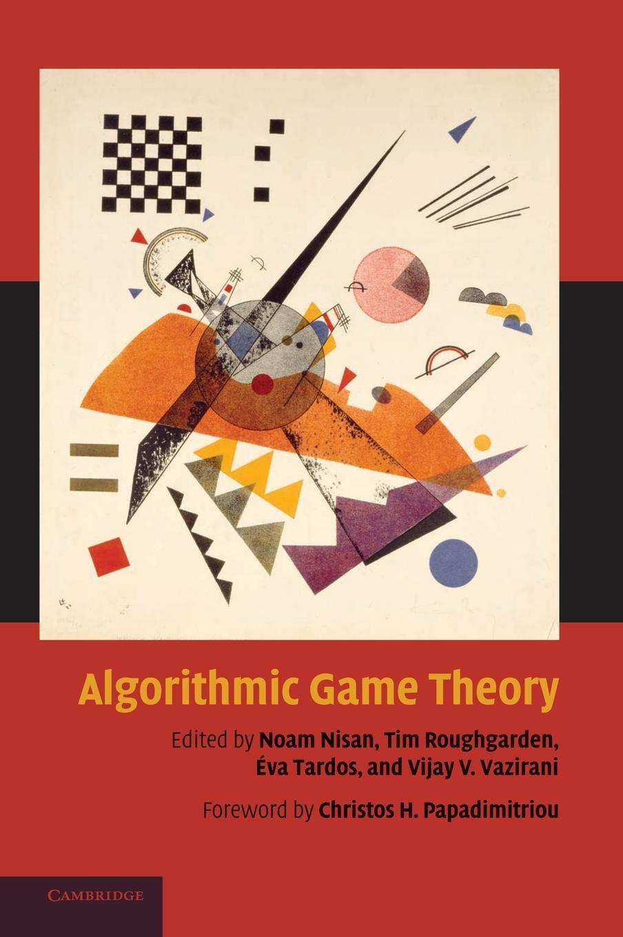 Cover: 9780521872829 | Algorithmic Game Theory | Eva Tardos | Buch | Englisch | 2007
