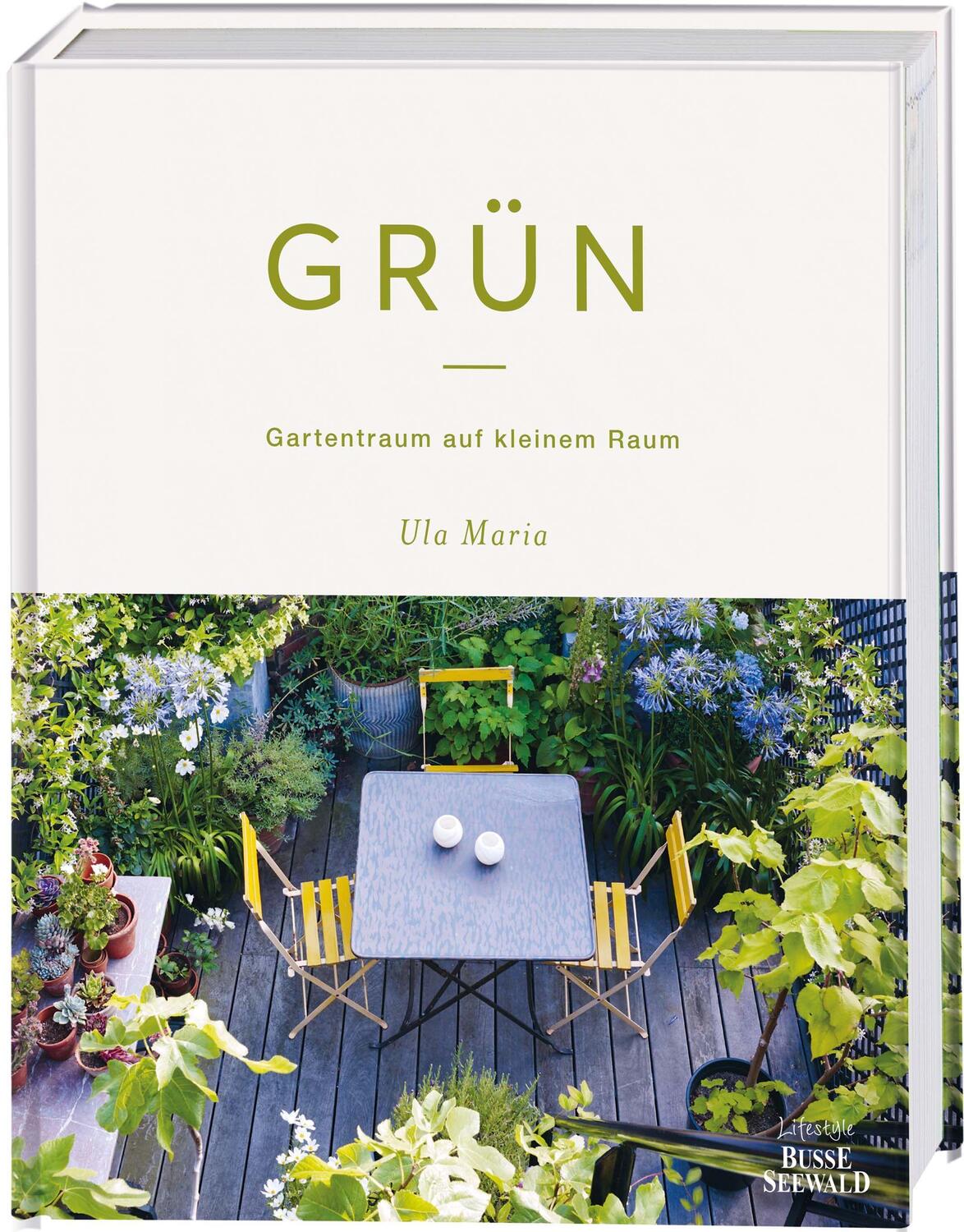 Cover: 9783772446535 | Grün | Gartentraum auf kleinem Raum | Ula Maria | Buch | Deutsch