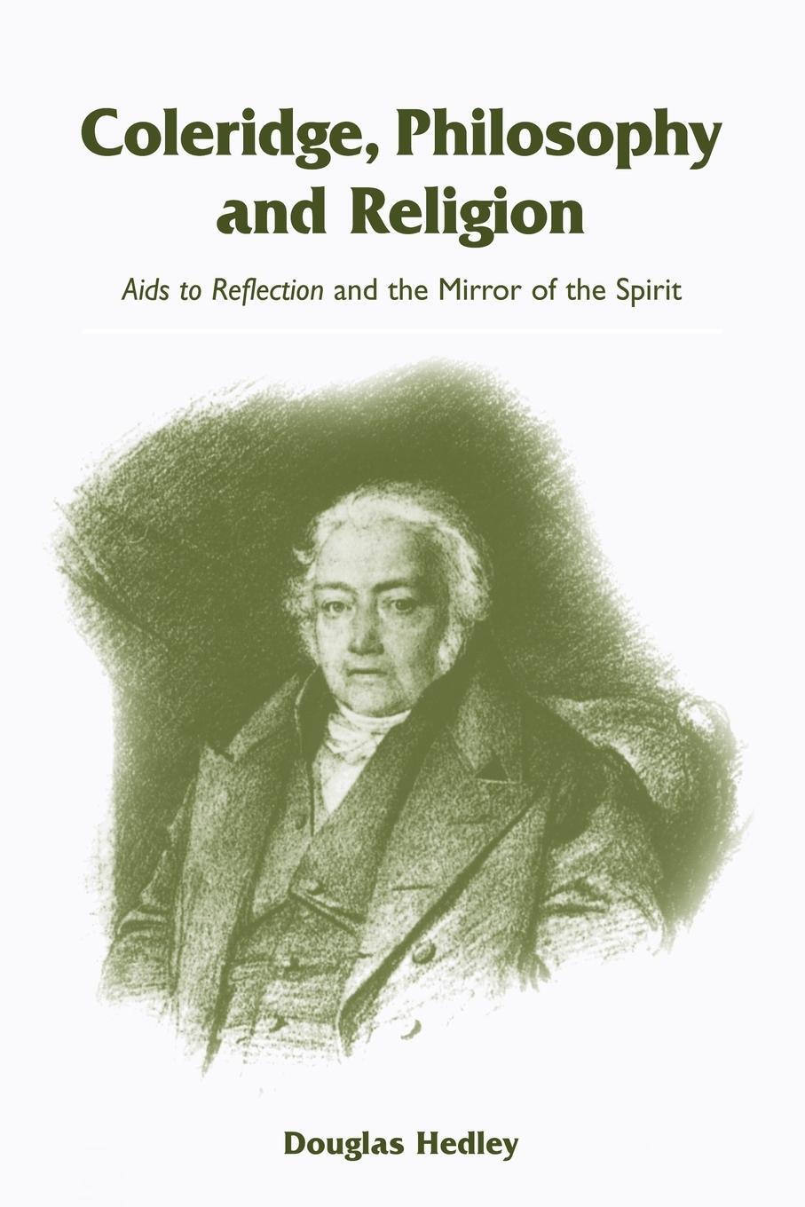 Cover: 9780521093231 | Coleridge, Philosophy and Religion | Douglas Hedley | Taschenbuch