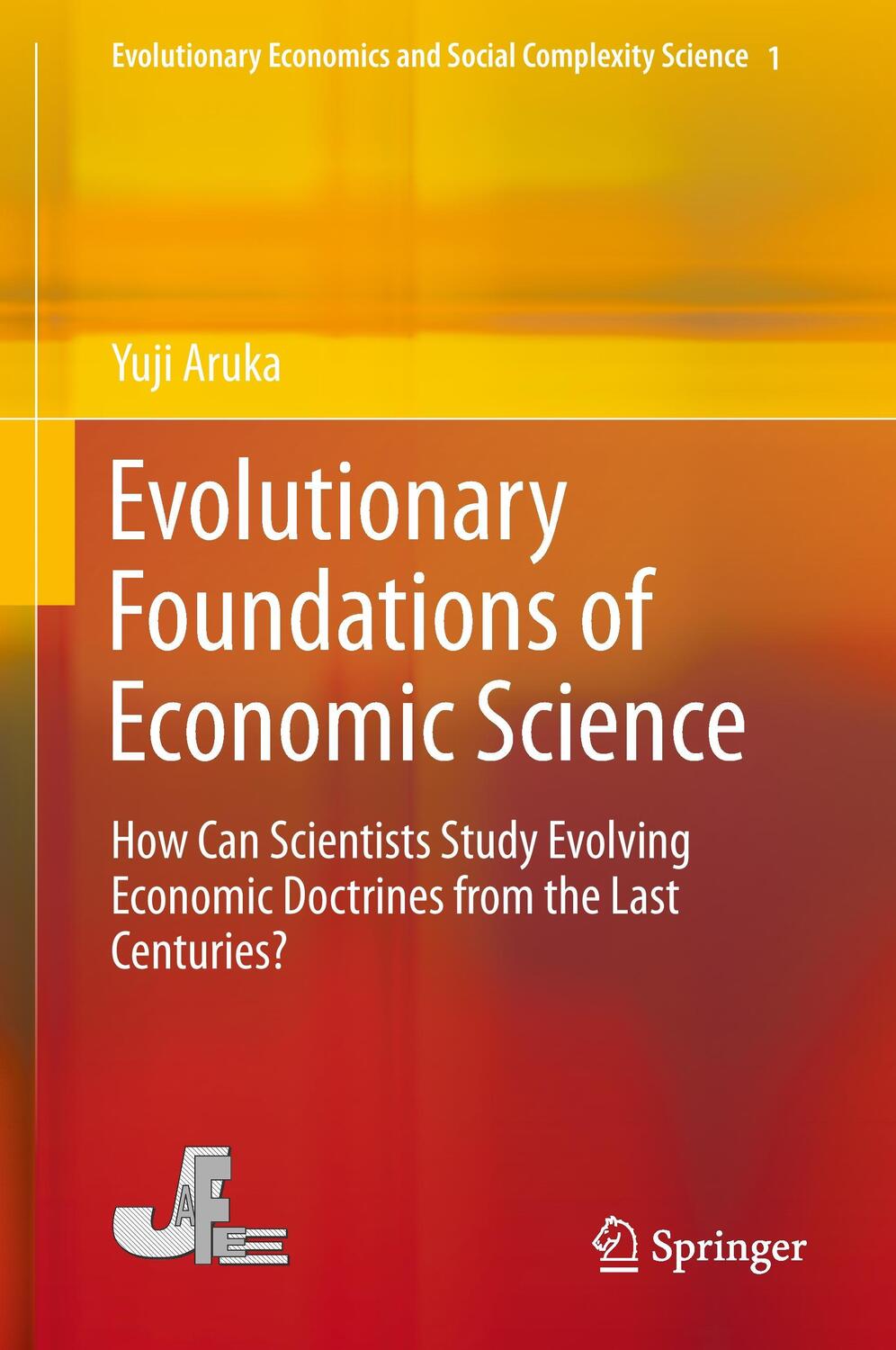 Cover: 9784431548430 | Evolutionary Foundations of Economic Science | Yuji Aruka | Buch