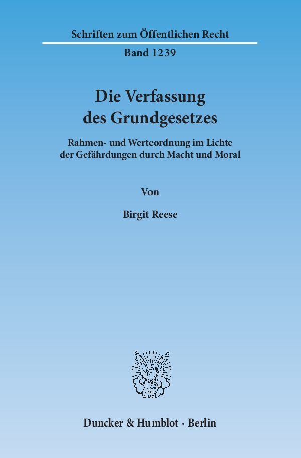 Cover: 9783428139231 | Die Verfassung des Grundgesetzes. | Birgit Reese | Taschenbuch | 2013