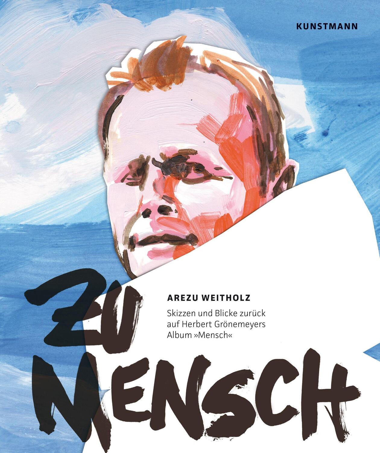 Cover: 9783956145292 | Zu Mensch | Arezu Weitholz | Buch | Deutsch | 2022 | EAN 9783956145292