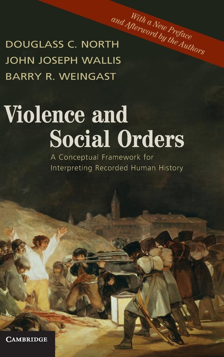 Cover: 9780521761734 | Violence and Social Orders | Barry R. Weingast | Buch | Englisch