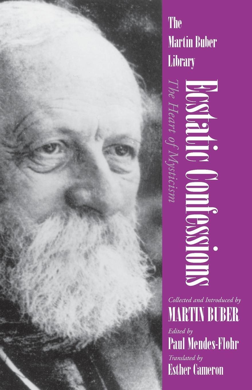 Cover: 9780815604228 | Ecstatic Confessions | The Heart of Mysticism | Martin Buber | Buch