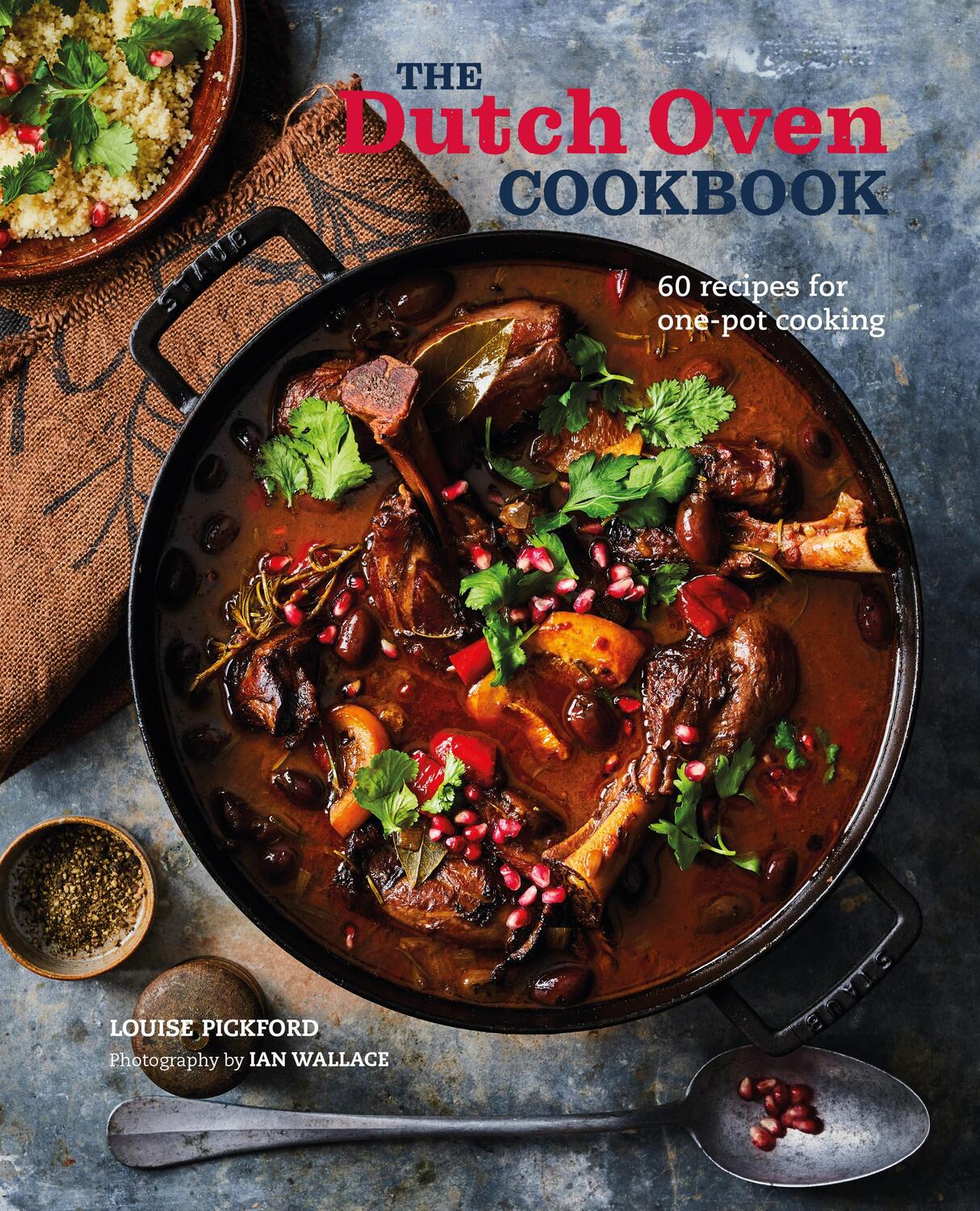 Cover: 9781788793896 | The Dutch Oven Cookbook | Louise Pickford | Buch | Gebunden | Englisch