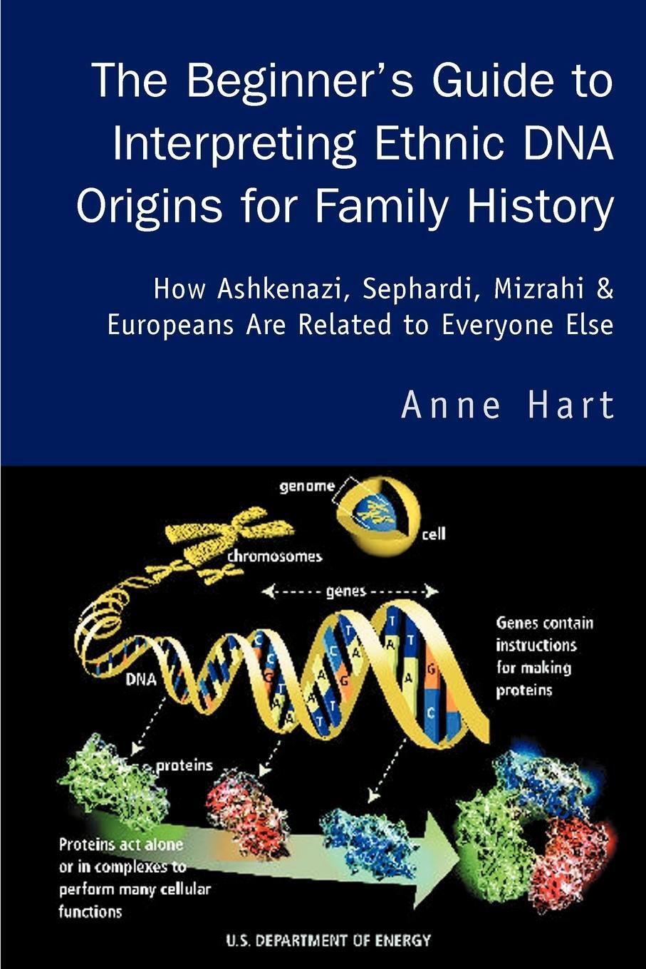 Cover: 9780595283064 | The Beginner's Guide to Interpreting Ethnic DNA Origins for Family...