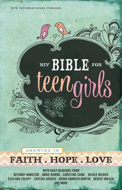 Cover: 9780310749691 | Bible for Teen Girls-NIV | Growing in Faith, Hope, and Love | Buch