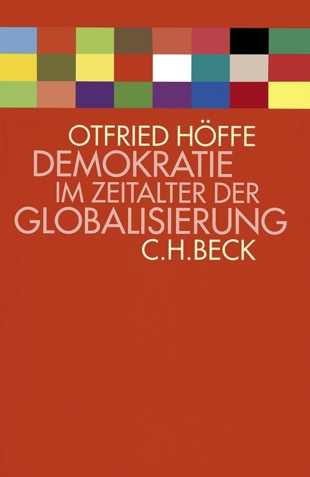 Cover: 9783406454240 | Demokratie im Zeitalter der Globalisierung | Otfried Höffe | Buch