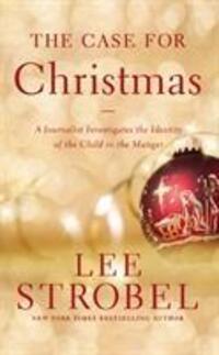 Cover: 9780310340591 | The Case for Christmas | Lee Strobel | Taschenbuch | Englisch | 2014