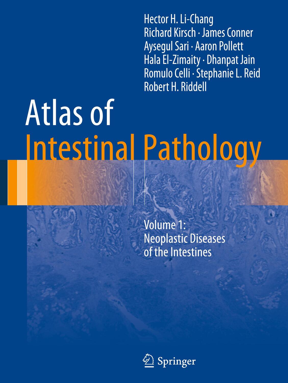 Cover: 9783030123772 | Atlas of Intestinal Pathology | Hector H. Li-Chang (u. a.) | Buch