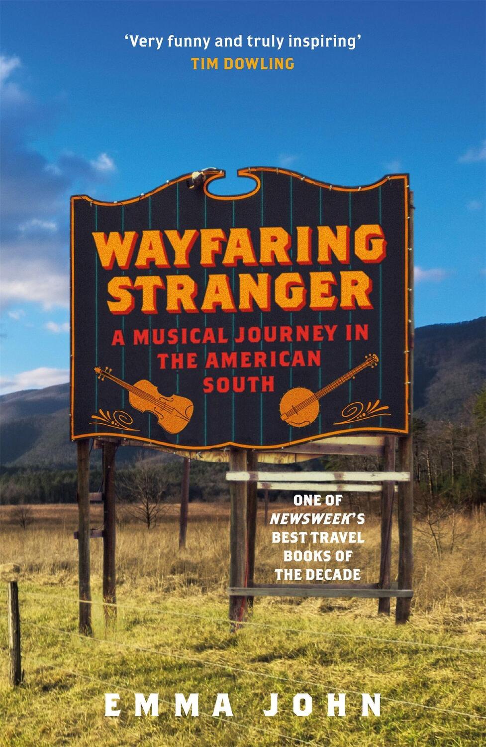 Cover: 9781474606851 | Wayfaring Stranger: A Musical Journey in the American South | John