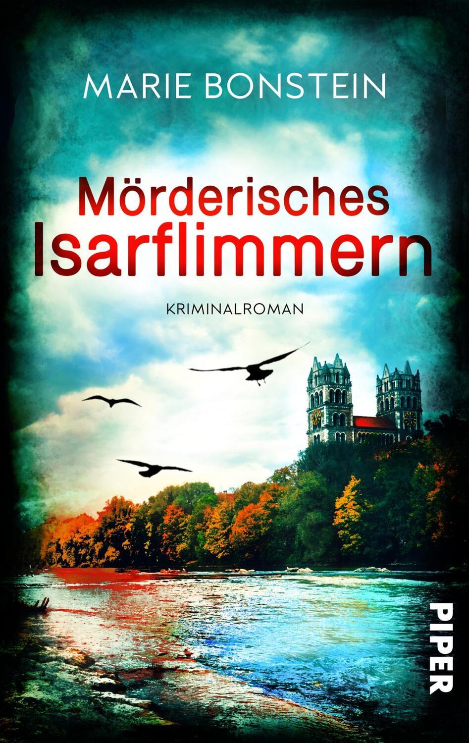 Cover: 9783492506274 | Mörderisches Isarflimmern | Marie Bonstein | Taschenbuch | Isar-Krimis