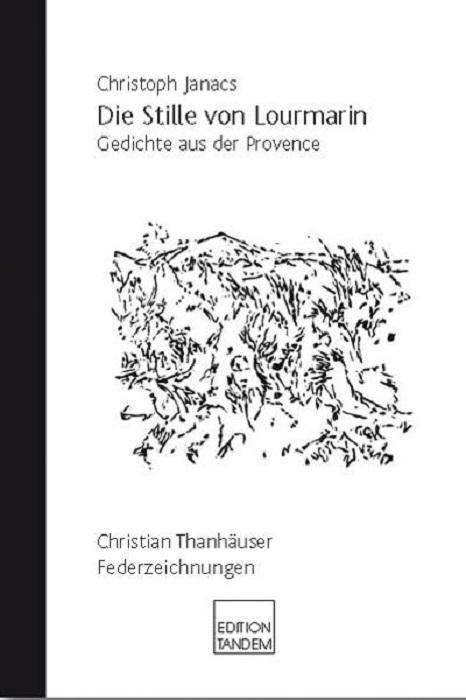 Cover: 9783902606594 | Die Stille von Lourmarin | Gedichte aus der Provence | Janacs | Buch