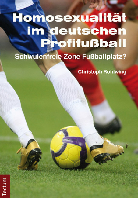Cover: 9783828835962 | Homosexualität im deutschen Profifußball | Christoph Rohlwing | Buch