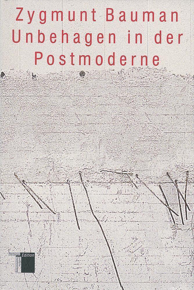 Cover: 9783930908455 | Unbehagen in der Postmoderne | Zygmunt Bauman | Buch | 375 S. | 1999