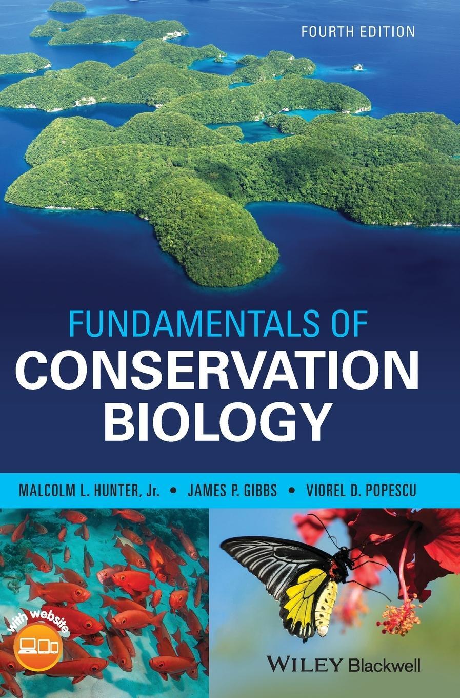 Cover: 9781119144168 | Fundamentals of Conservation Biology | Malcolm L. Hunter (u. a.)