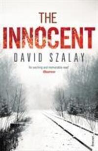 Cover: 9780099515883 | The Innocent | David Szalay | Taschenbuch | Kartoniert / Broschiert