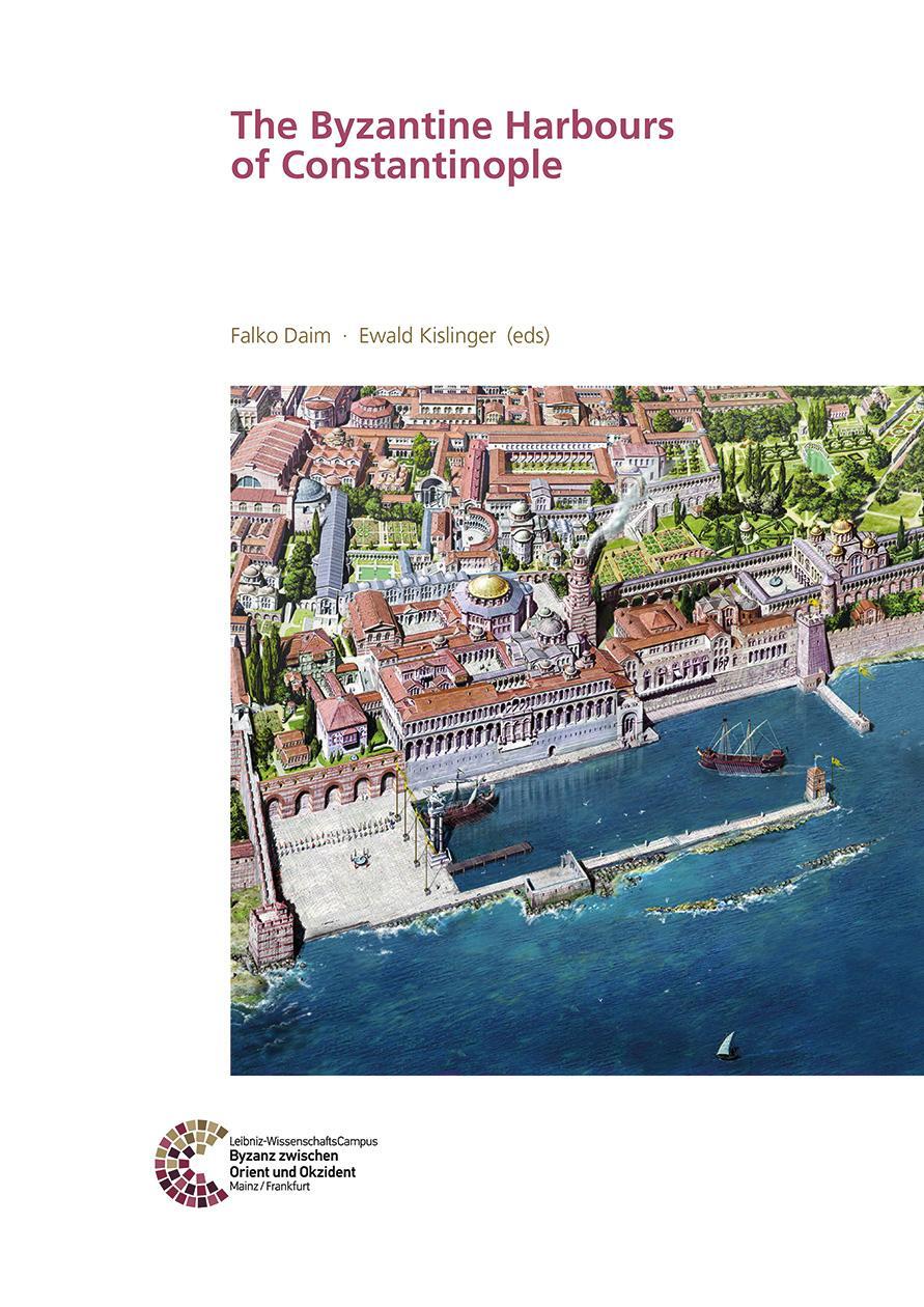Cover: 9783884673447 | The Byzantine Harbours of Constantinople | Falk Daim (u. a.) | Buch