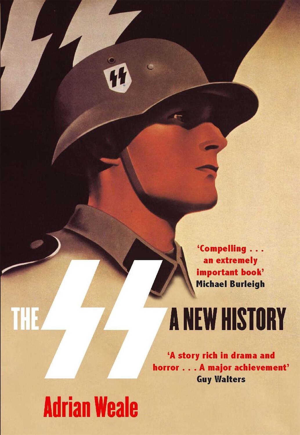 Cover: 9780349117522 | The SS | A New History | Adrian Weale | Taschenbuch | Englisch | 2011