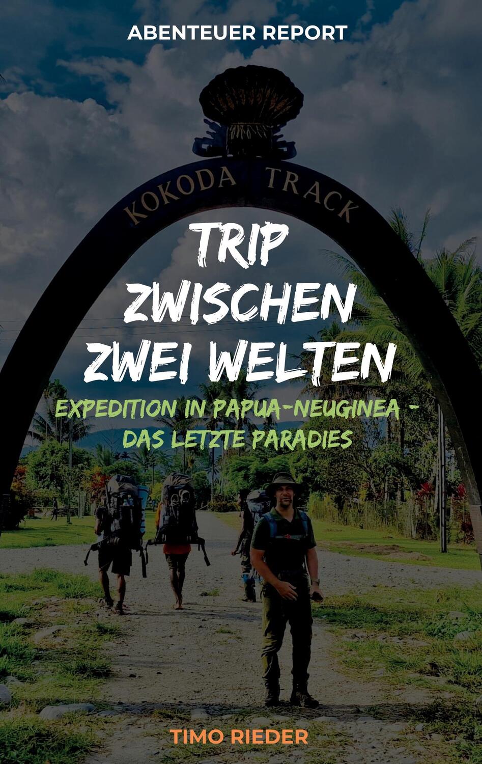 Cover: 9783741282195 | Trip zwischen zwei Welten | Timo Rieder | Taschenbuch | Paperback