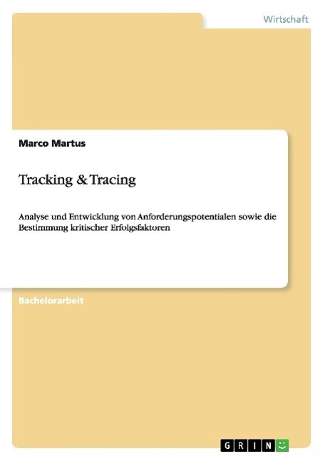 Cover: 9783656513872 | Tracking &amp; Tracing | Marco Martus | Taschenbuch | Paperback | 88 S.