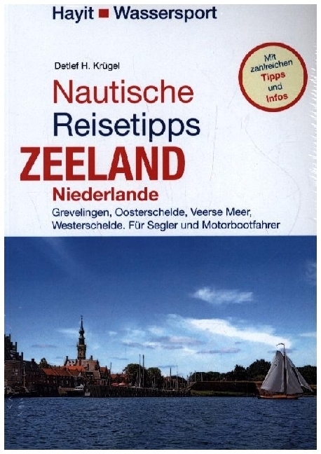 Cover: 9783873223165 | Nautische Reisetipps Zeeland / Niederlande | Detlef H. Krügel | Buch