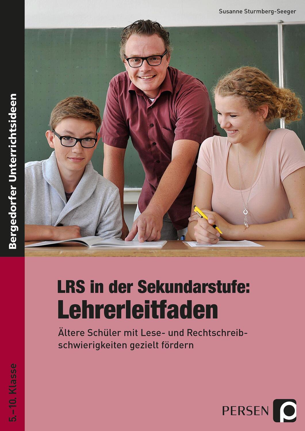 Cover: 9783403236023 | LRS in der Sekundarstufe: Lehrerleitfaden | Susanne Sturmberg-Seeger