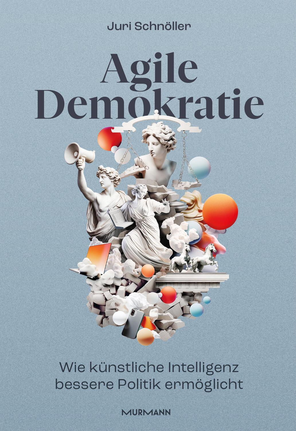 Cover: 9783867747943 | Agile Demokratie | Juri Schnöller | Buch | 220 S. | Deutsch | 2024
