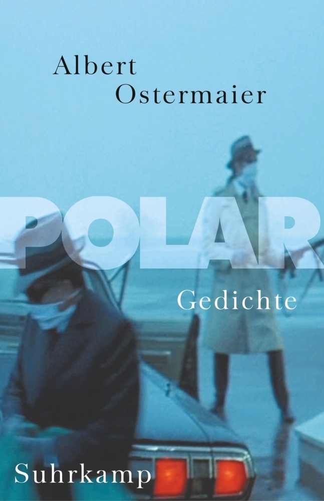 Cover: 9783518418185 | Polar | Gedichte. Nachw. v. Michael Althen | Albert Ostermaier | Buch