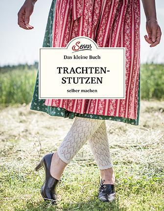Cover: 9783710402265 | Das kleine Buch: Trachtenstutzen selber machen | Ursula Wurm | Buch