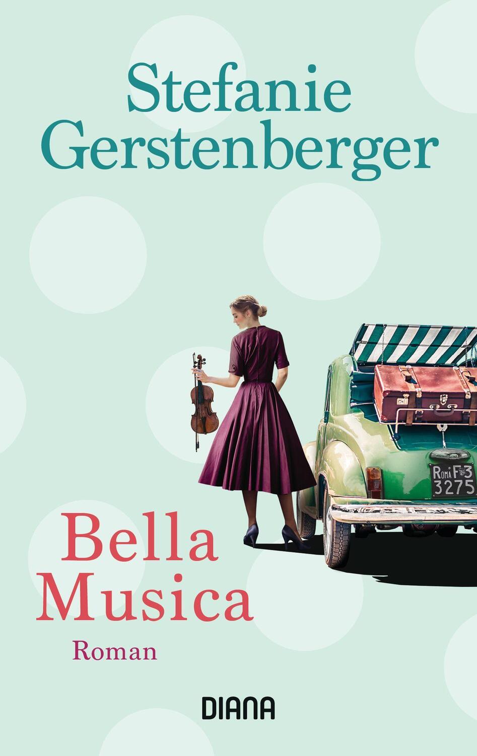 Cover: 9783453360914 | Bella Musica | Roman | Stefanie Gerstenberger | Taschenbuch | 560 S.