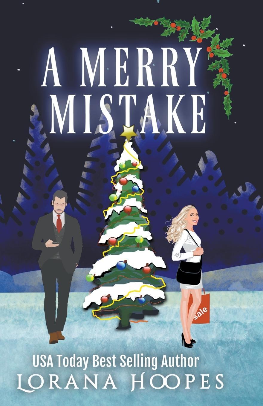 Cover: 9798215539873 | A Merry Mistake | Lorana Hoopes | Taschenbuch | Paperback | Englisch
