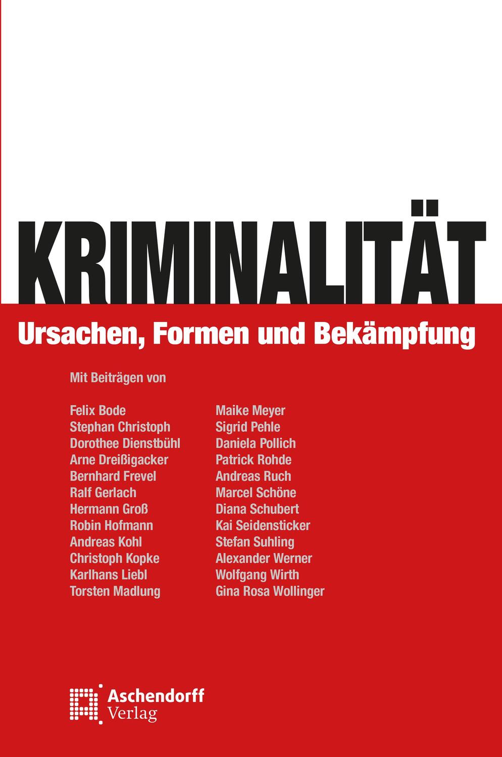 Cover: 9783402246917 | Kriminalität | Ursachen, Formen und Bekämpfung | Bernhard Frevel
