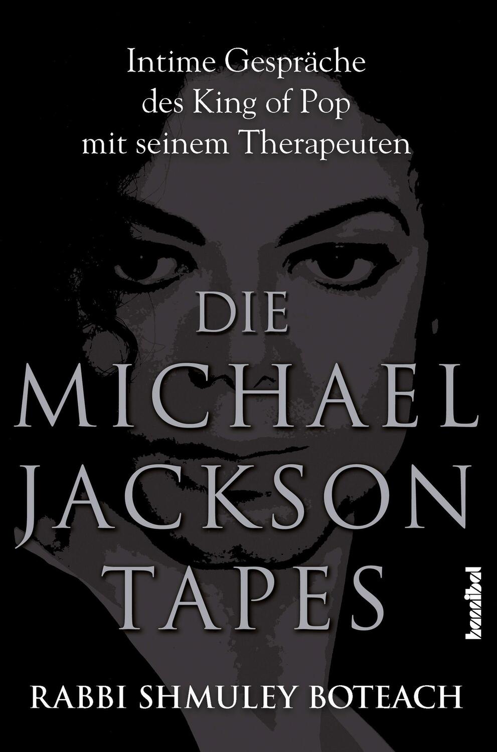 Cover: 9783854453451 | Die Michael Jackson Tapes | Shmuley Boteach | Buch | Deutsch | 2011
