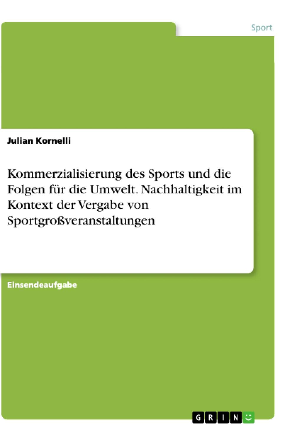 Cover: 9783346272539 | Kommerzialisierung des Sports und die Folgen für die Umwelt....