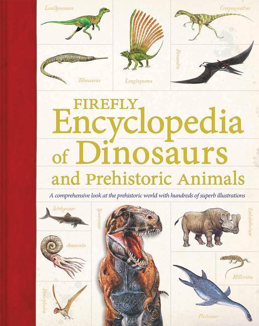 Cover: 9781770854604 | Firefly Encyclopedia of Dinosaurs and Prehistoric | Douglas Palmer