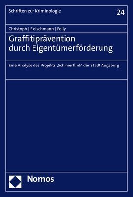 Cover: 9783848775569 | Graffitiprävention durch Eigentümerförderung | Christoph (u. a.)