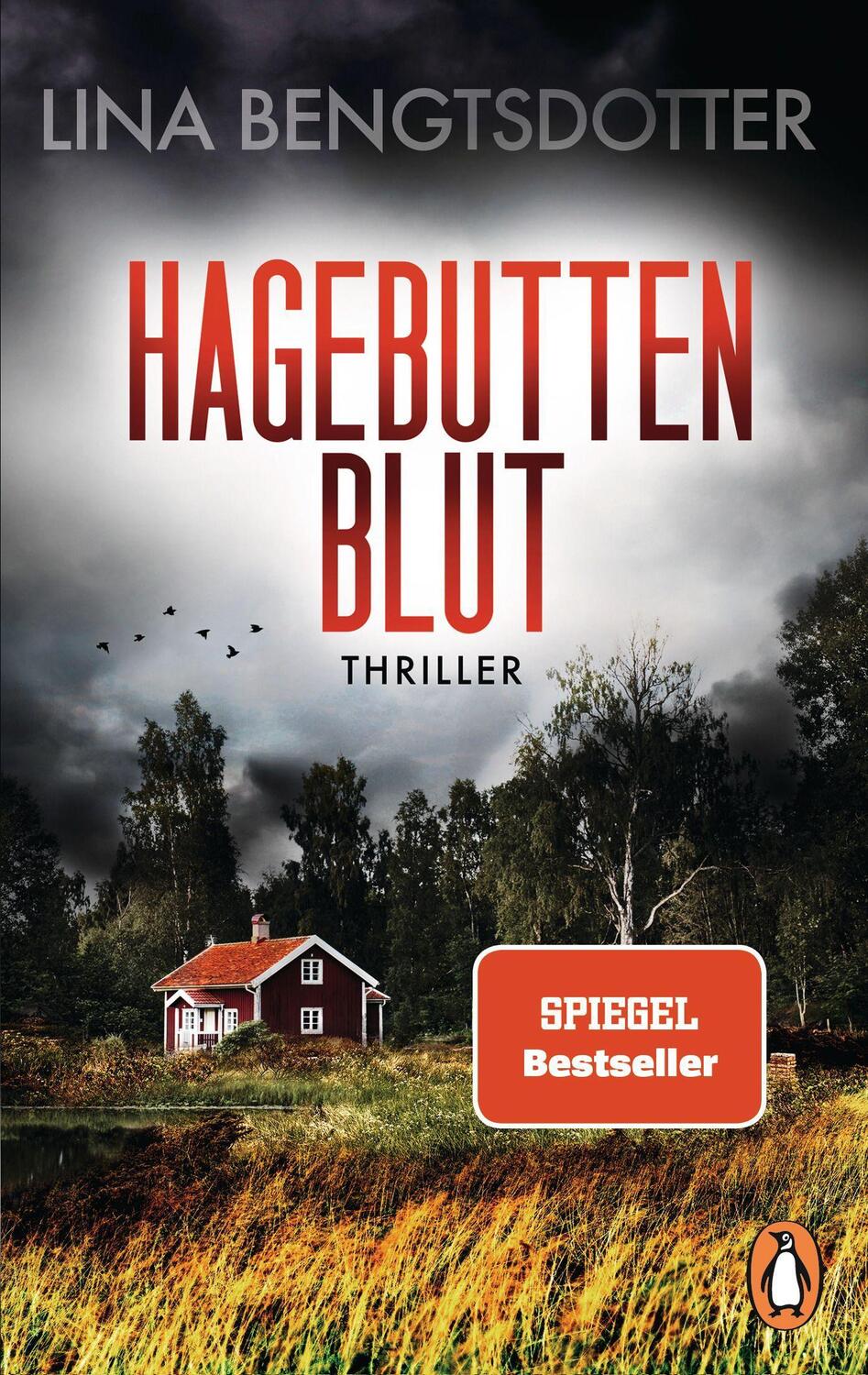 Cover: 9783328107361 | Hagebuttenblut | Thriller | Lina Bengtsdotter | Taschenbuch | Deutsch