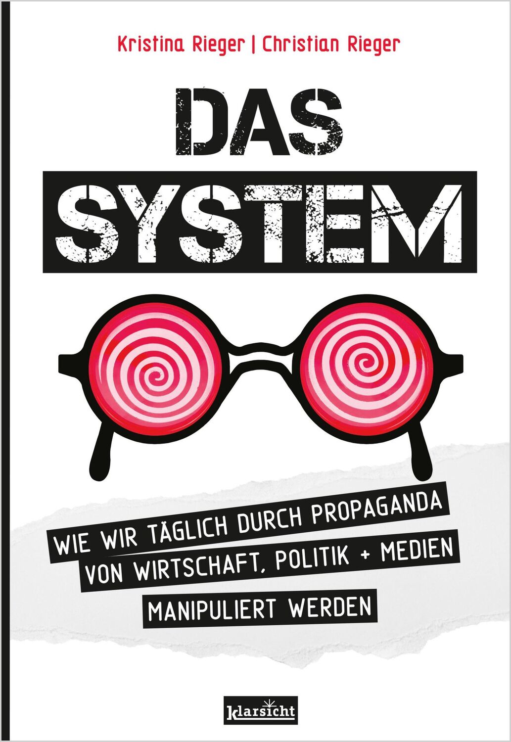 Cover: 9783985842377 | Das System | Kristina Rieger (u. a.) | Taschenbuch | 392 S. | Deutsch