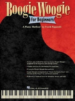 Cover: 9780634093470 | Boogie Woogie for Beginners | Frank Paparelli | Buch | Englisch | 1985