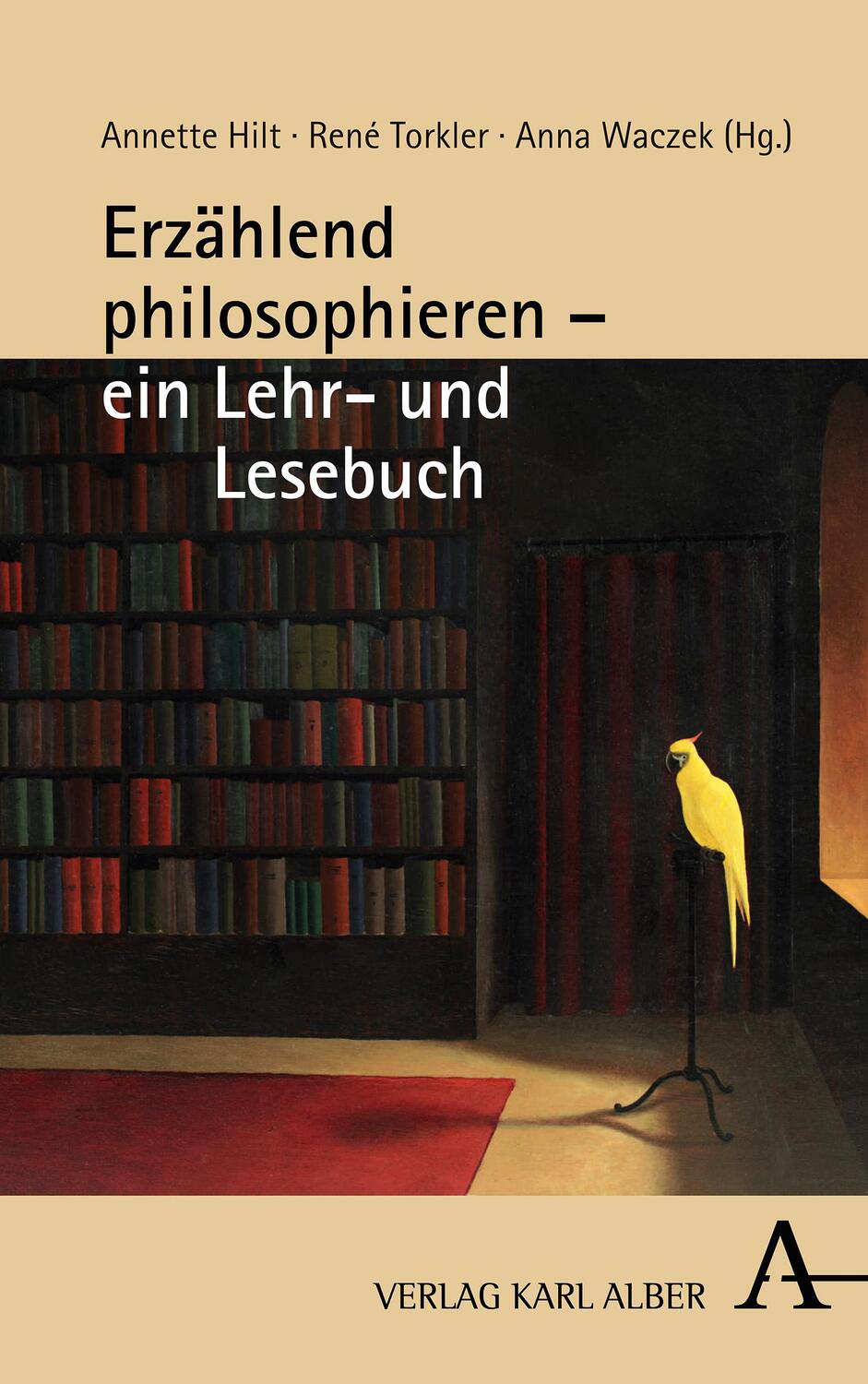 Cover: 9783495490914 | Erzählend philosophieren - ein Lehr- und Lesebuch | Hilt (u. a.)