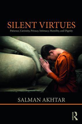 Cover: 9781138332386 | Silent Virtues | Salman Akhtar | Taschenbuch | Englisch | 2018