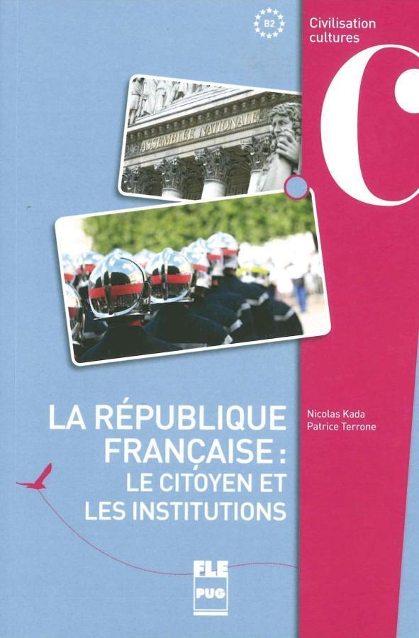 Cover: 9783190133109 | La république française | Le citoyen et les institutions | Kada | Buch