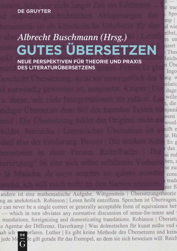 Cover: 9783050059686 | Gutes Übersetzen | Albrecht Buschmann | Buch | IX | Deutsch | 2015