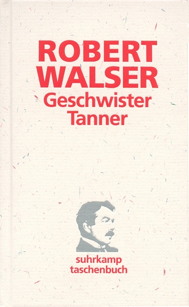 Cover: 9783518399828 | Geschwister Tanner | Roman, suhrkamp taschenbuch 3482 | Robert Walser